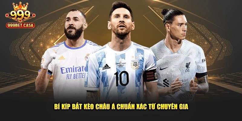 Những kèo châu Á không thể bỏ lỡ tại nhà cái trực tuyến