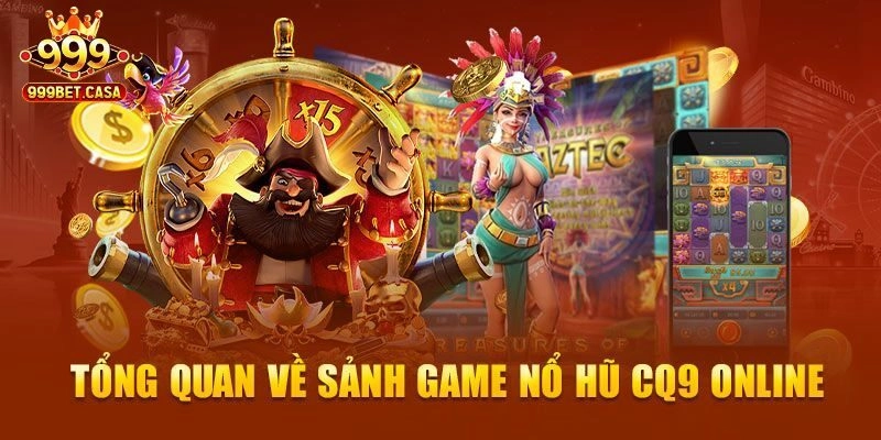 Đôi nét về CQ9 Slot